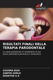 RISULTATI FINALI DELLA TERAPIA PARODONTALE