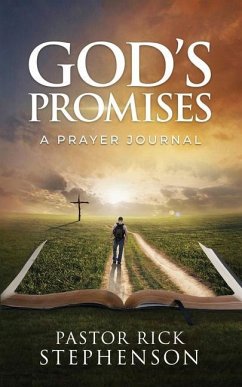 God's Promises: A Prayer Journal - Stephenson, Rick