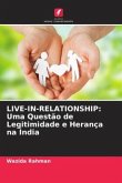 LIVE-IN-RELATIONSHIP: Uma Questão de Legitimidade e Herança na Índia