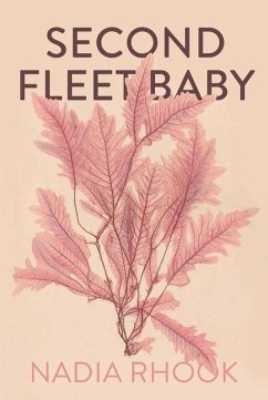 Second Fleet Baby - Rhook, Nadia