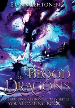 Blood of Dragons: An Epic Progression Fantasy - Lehtonen, Erynn