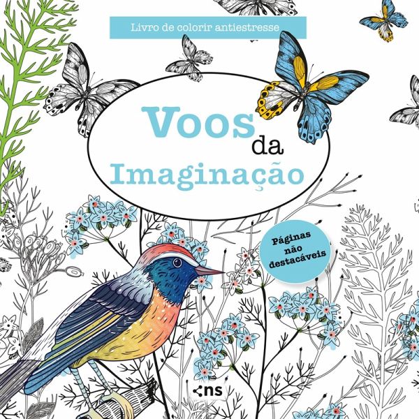 Voos da Imaginação - Livro de Colorir Antiestresse Voos da Imaginação - Livro de Colorir Antiestresse