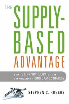 The Supply-Based Advantage - Rogers, Stephen