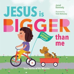 Jesus Is Bigger Than Me - Kennedy, Jared