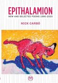 Epithalamion: New and Selected Poems 1990-2020