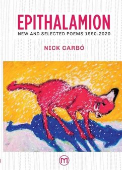 Epithalamion: New and Selected Poems 1990-2020 - Carbó, Nick