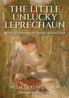 The Little Unlucky Leprechaun - Duren, Jacqueline
