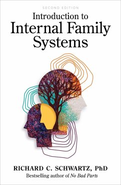 Introduction to Internal Family Systems - Schwartz, Richard C.