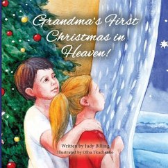 Grandma's First Christmas in Heaven - Billing, Judy K