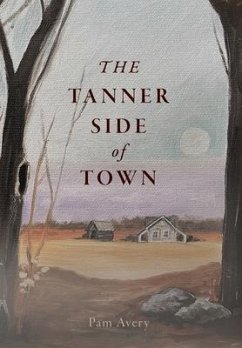 The Tanner Side of Town - Avery, Pam