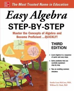 Easy Algebra Step-By-Step, Third Edition - McCune, Sandra Luna; Clark, William; Clark, William