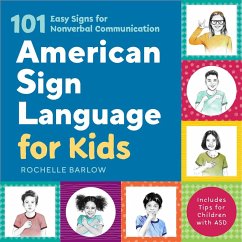 American Sign Language for Kids - Barlow, Rochelle
