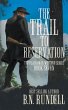 The Trail to Reservation: A Classic... - Bild 1