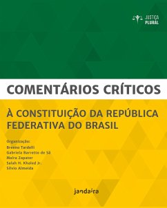 Comentários críticos à Constituição da República Federativa do Brasil - (Organizador) Brenno, Tardelli