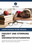 FREIZEIT UND STIMMUNG BEI UNIVERSITÄTSSTUDENTEN