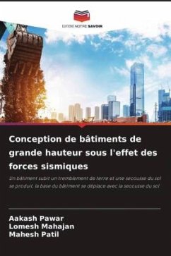 Conception de bâtiments de grande hauteur sous l'effet des forces sismiques - Pawar, Aakash;Mahajan, Lomesh;Patil, Mahesh