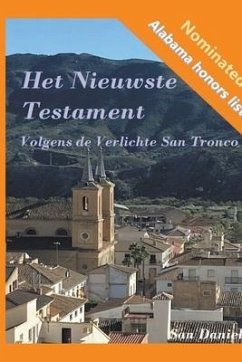 Het Nieuwste Testament Volgens de Verlichte San Tronco - Daniel, San