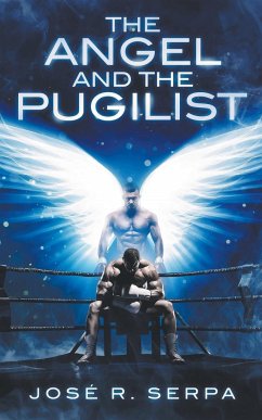 The Angel and the Pugilist - Serpa, Jose