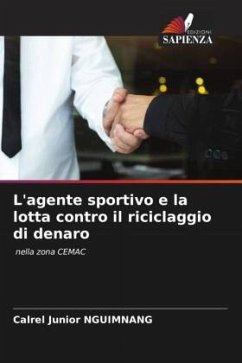 L'agente sportivo e la lotta contro il riciclaggio di denaro - Nguimnang, Calrel Junior