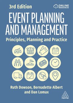 Event Planning and Management: Principles, Planning and Practice - Dowson, Ruth; Albert, Bernadette; Lomax, Dan