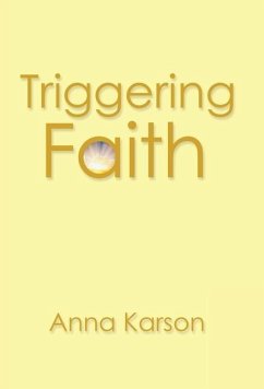 Triggering Faith - Karson, Anna