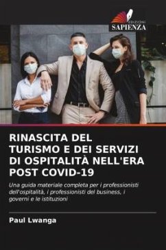 RINASCITA DEL TURISMO E DEI SERVIZI DI OSPITALITÀ NELL'ERA POST COVID-19 - Lwanga, Paul