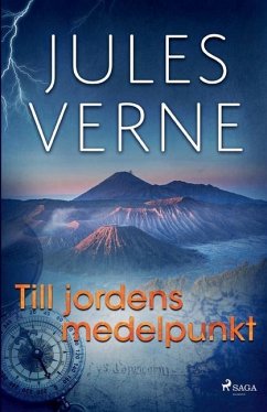 Till jordens medelpunkt - Verne, Jules