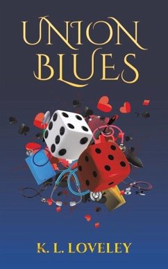 Union Blues - Loveley, K. L.