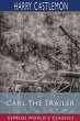 Carl the Trailer (Esprios Classics) - Bild 1