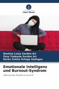 Emotionale Intelligenz und Burnout-Syndrom - Sardon Ari, Danitza Luisa;Sardon Ari, Zezy Yadeyda;Ortega Gallegos, Karen Zulma