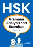 Hsk Grammar Analysis and Exercises: Level 1-6