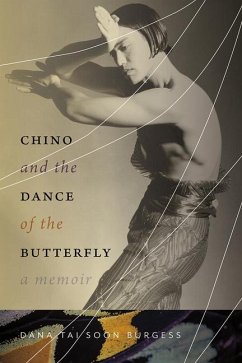 Chino and the Dance of the Butterfly - Burgess, Dana Tai Soon