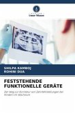 FESTSTEHENDE FUNKTIONELLE GERÄTE