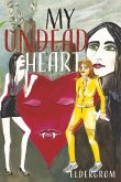 My Undead Heart: Volume 1