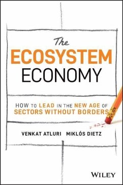 The Ecosystem Economy - Atluri, Venkat;Dietz, Miklós