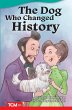 The Dog Who Changed History - Bild 1