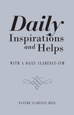 Daily Inspirations and Helps - Deel, Pastor Clarence