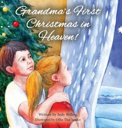 Grandma's First Christmas in Heaven - Billing, Judy K