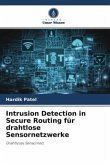 Intrusion Detection in Secure Routing für drahtlose Sensornetzwerke