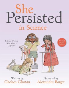 She Persisted in Science - Clinton, Chelsea