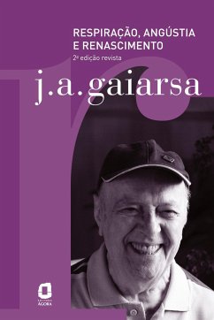 Respiração, angústia e renascimento - Gaiarsa, J. A.