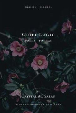 Grief Logic - Salas, Crystal Ac