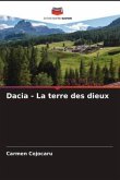 Dacia - La terre des dieux