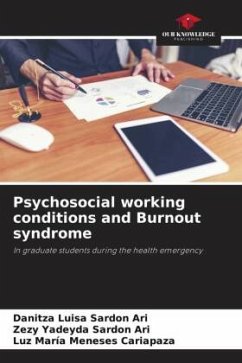 Psychosocial working conditions and Burnout syndrome - Sardon Ari, Danitza Luisa;Sardon Ari, Zezy Yadeyda;Meneses Cariapaza, Luz María