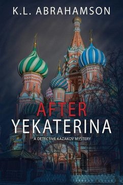 After Yekaterina - Abrahamson, K. L.