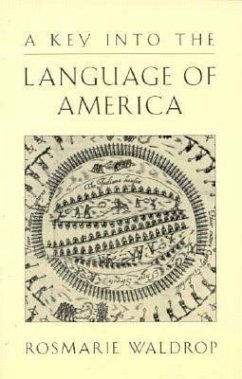 A Key Into the Language of America: Poetry - Waldrop, Rosmarie