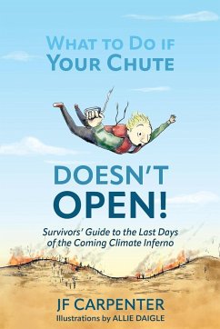 What to Do if Your Chute Doesn't Open! - Carpenter, Jf