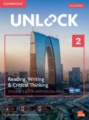 Unlock Level 2 Reading, Writing and Critical Thinking Student's Book with Digital Pack - O'Neill, Richard; Lewis, Michele