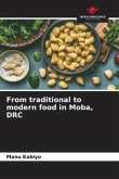 From traditional to modern food in Moba, DRC