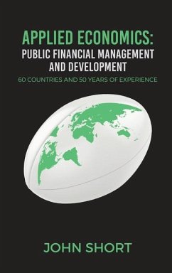 Applied Economics: Public Financial Management and Development - Short, John